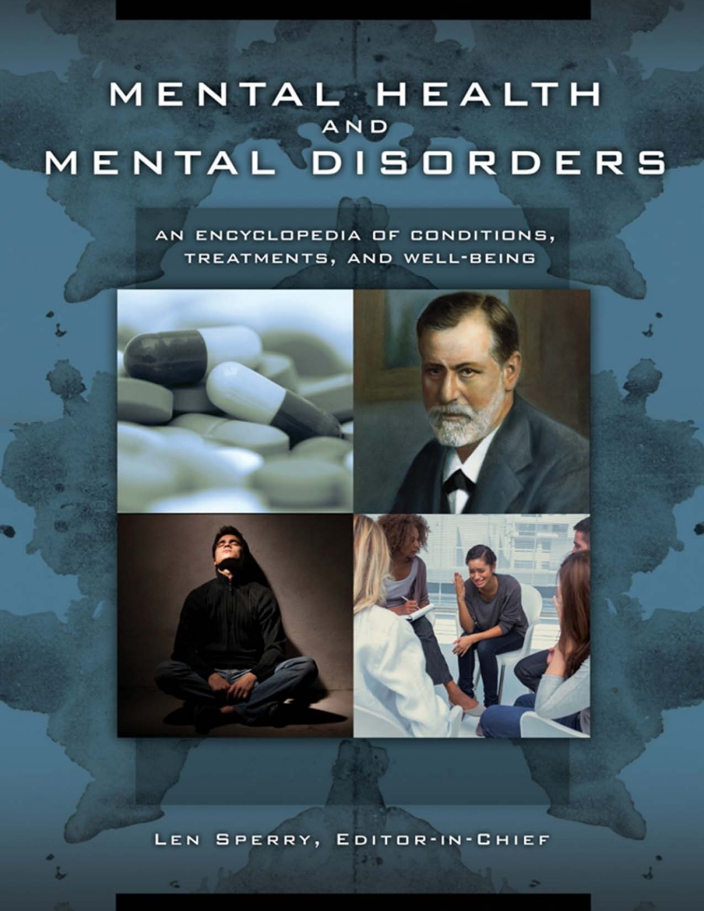 Mental Health and Mental Disorders: An Encyclopedia of Conditions, Treatments, and Well-Being [3 volumes]  â€“ PDF/EPUB Version Downloadable